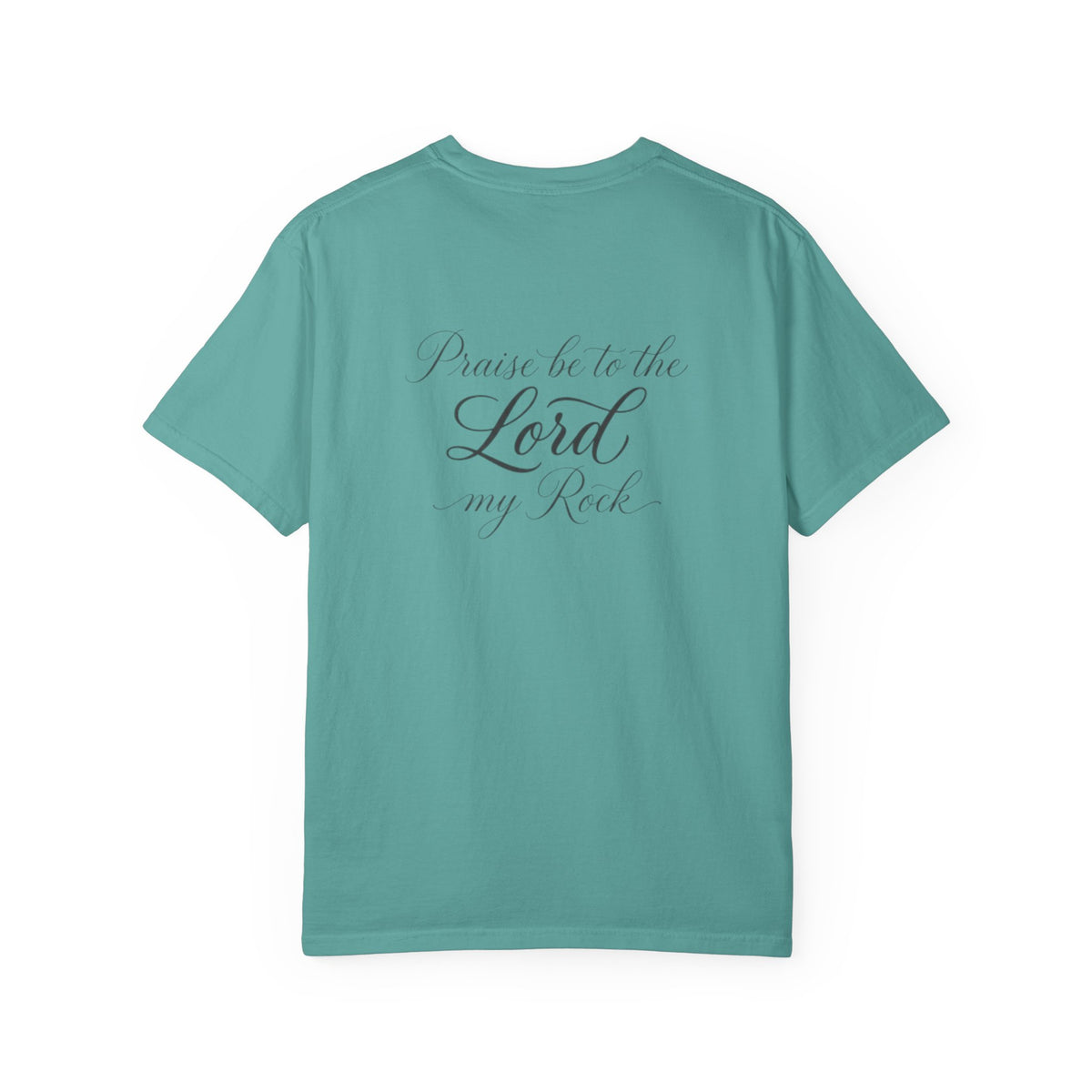 Christian T-Shirt — “Pray Be to the Lord My Rock” Religious Tee with Cross