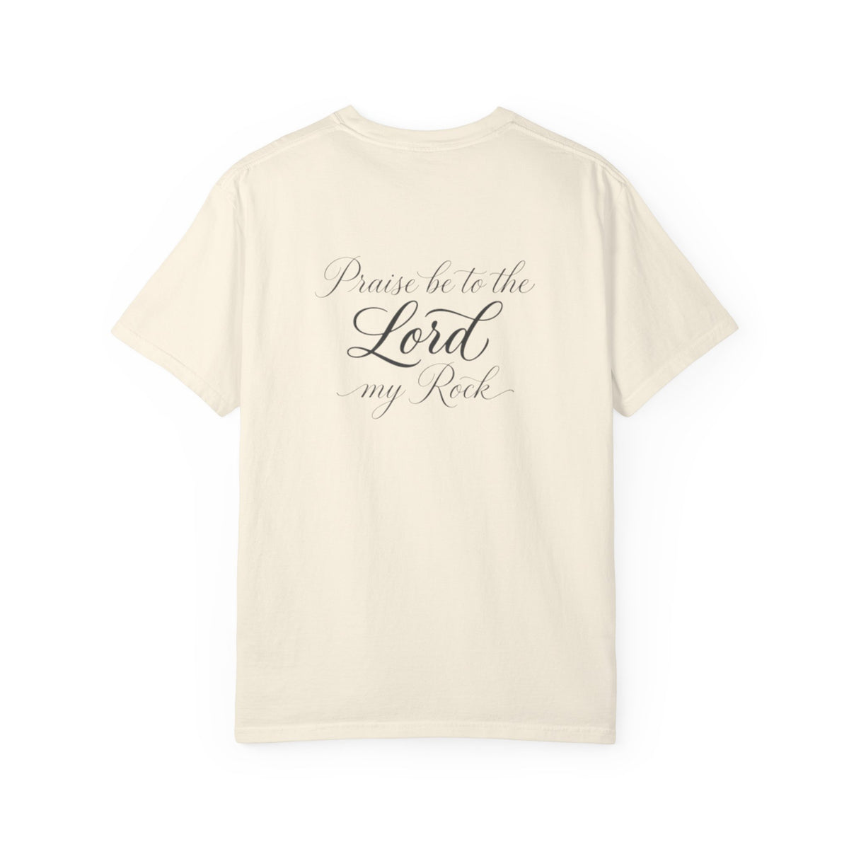 Christian T-Shirt — “Pray Be to the Lord My Rock” Religious Tee with Cross