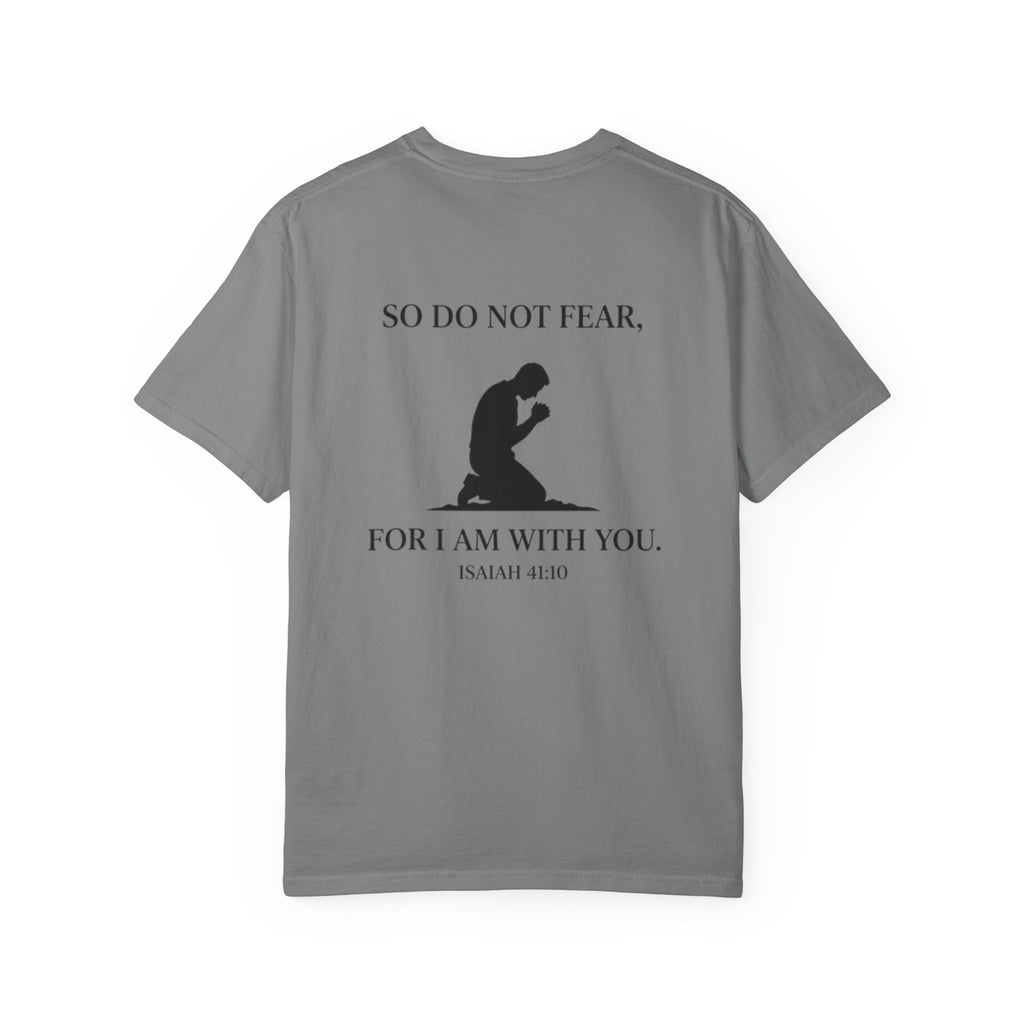 Prayer Silhouette T-Shirt — "So Do Not Fear, For I Am With You" (Isaiah 41:10)