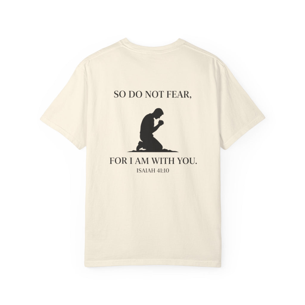 Prayer Silhouette T-Shirt — "So Do Not Fear, For I Am With You" (Isaiah 41:10)