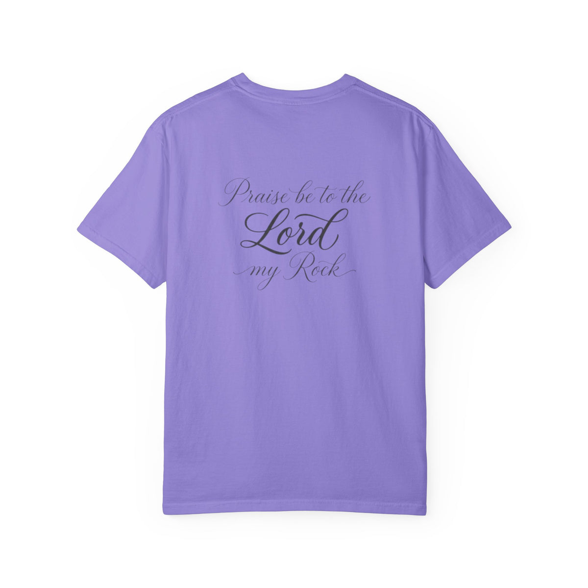 Christian T-Shirt — “Pray Be to the Lord My Rock” Religious Tee with Cross
