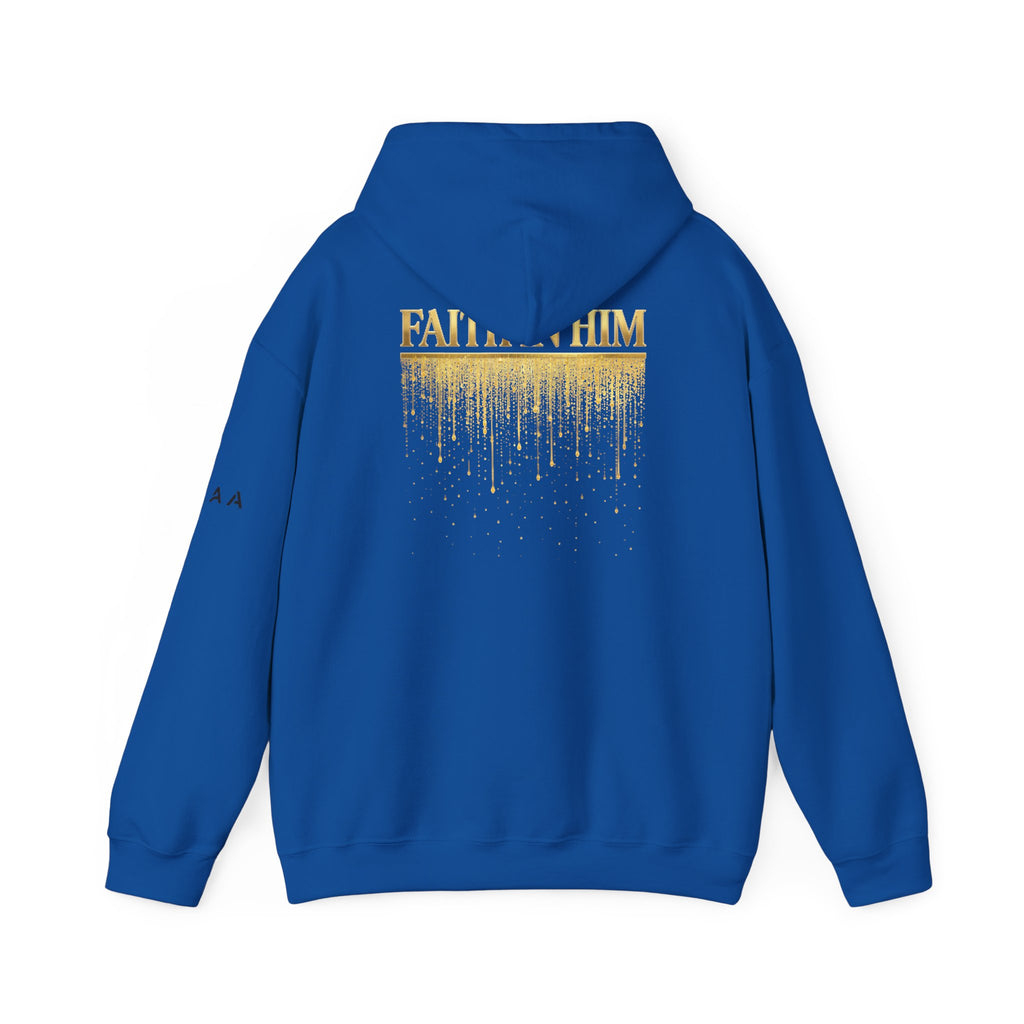 Above Athletics Apparel Hoodie — Faith In Him Gold Drip Graphic Hooded Sweatshirt