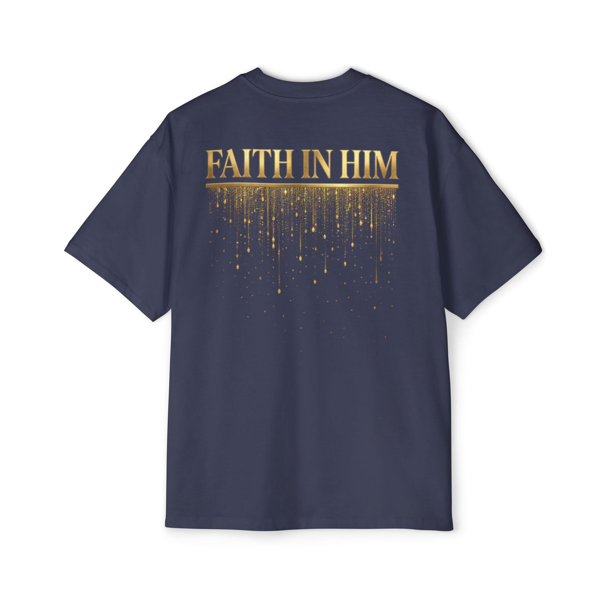 FAITH IN HIM Pump Cover - Oversized Tee
