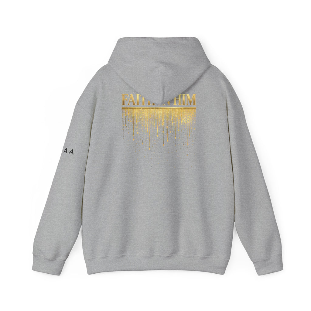 Above Athletics Apparel Hoodie — Faith In Him Gold Drip Graphic Hooded Sweatshirt